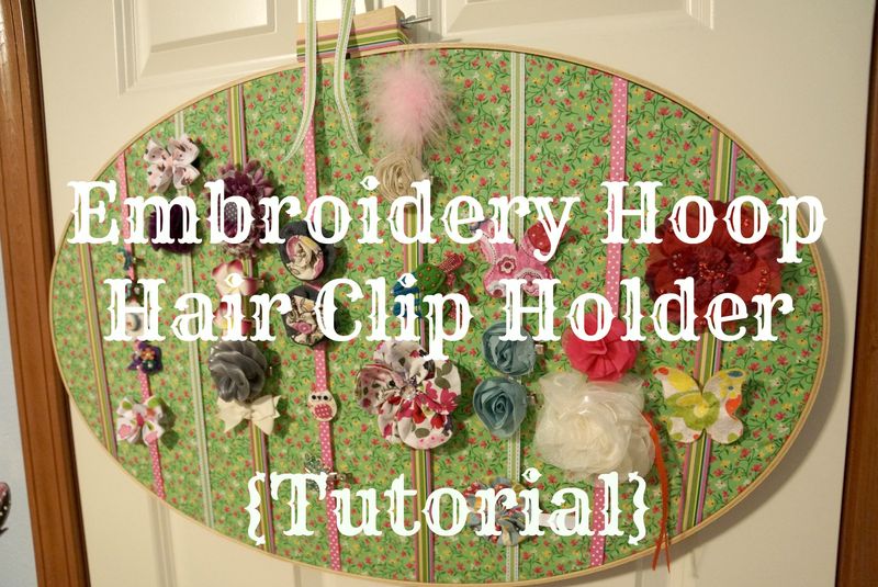 Embroidery Hoop Hair Clip Holder Tutorial