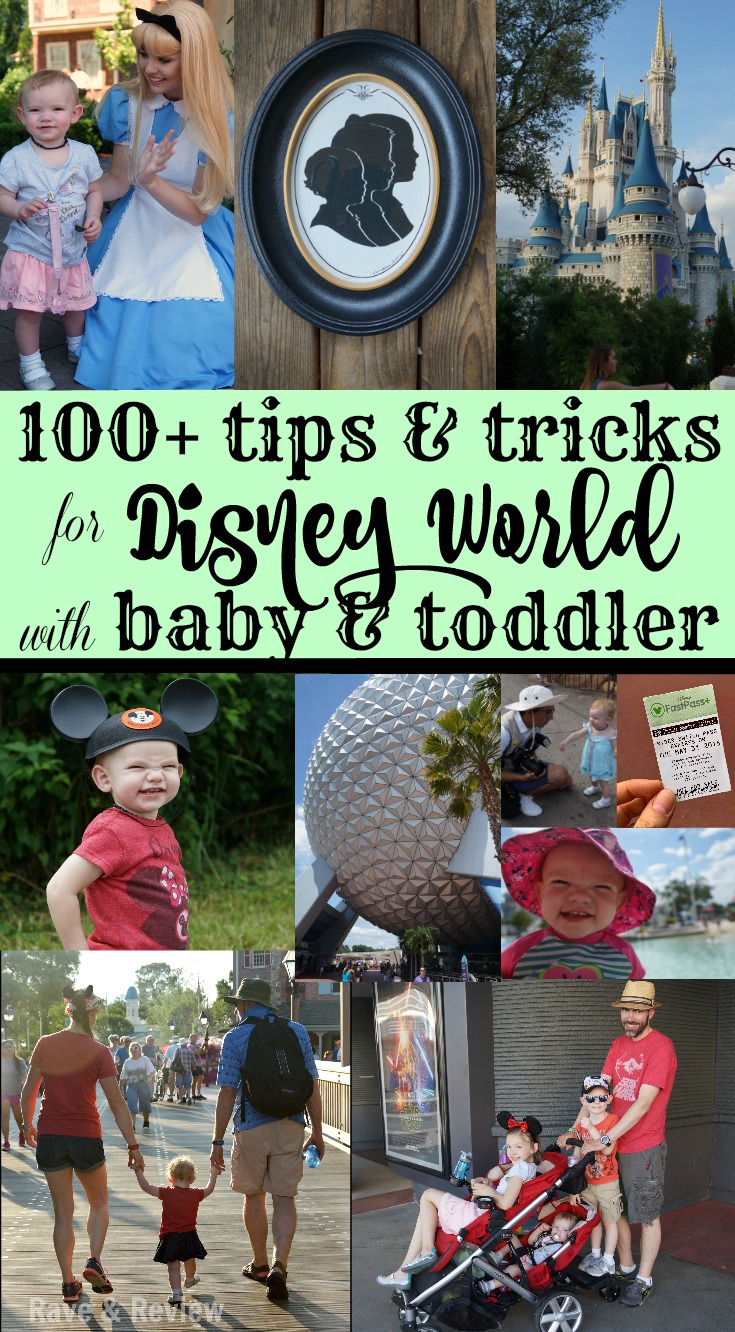 100+ Tips and Tricks for Disney World with Baby and Toddler